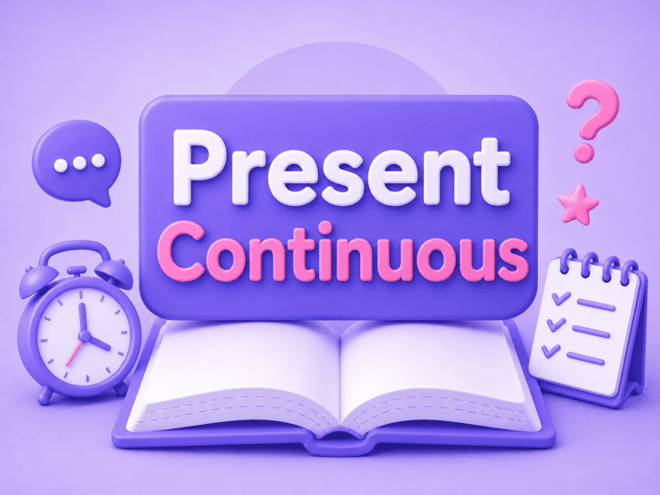 Present Continuous