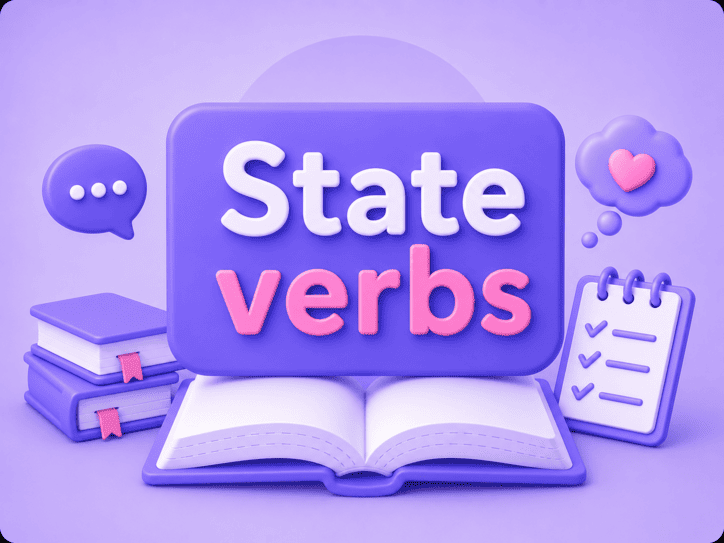 State verbs — глаголы состояния